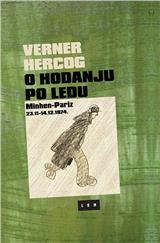 O hodanju po ledu : Minhen-Pariz (23. 11 -14. 12. 1974.)